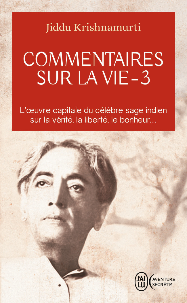 COMMENTAIRES SUR LA VIE - 3