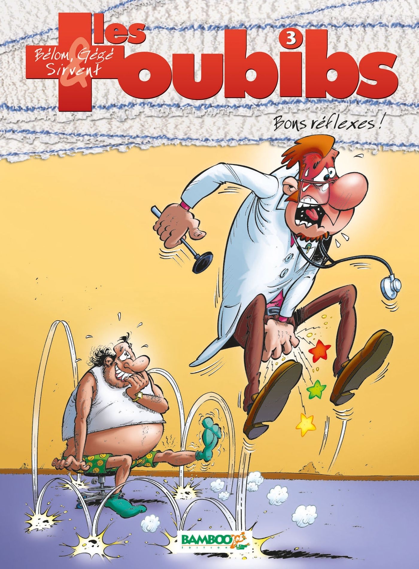 TOUBIBS T03 - BONS REFLEXES !