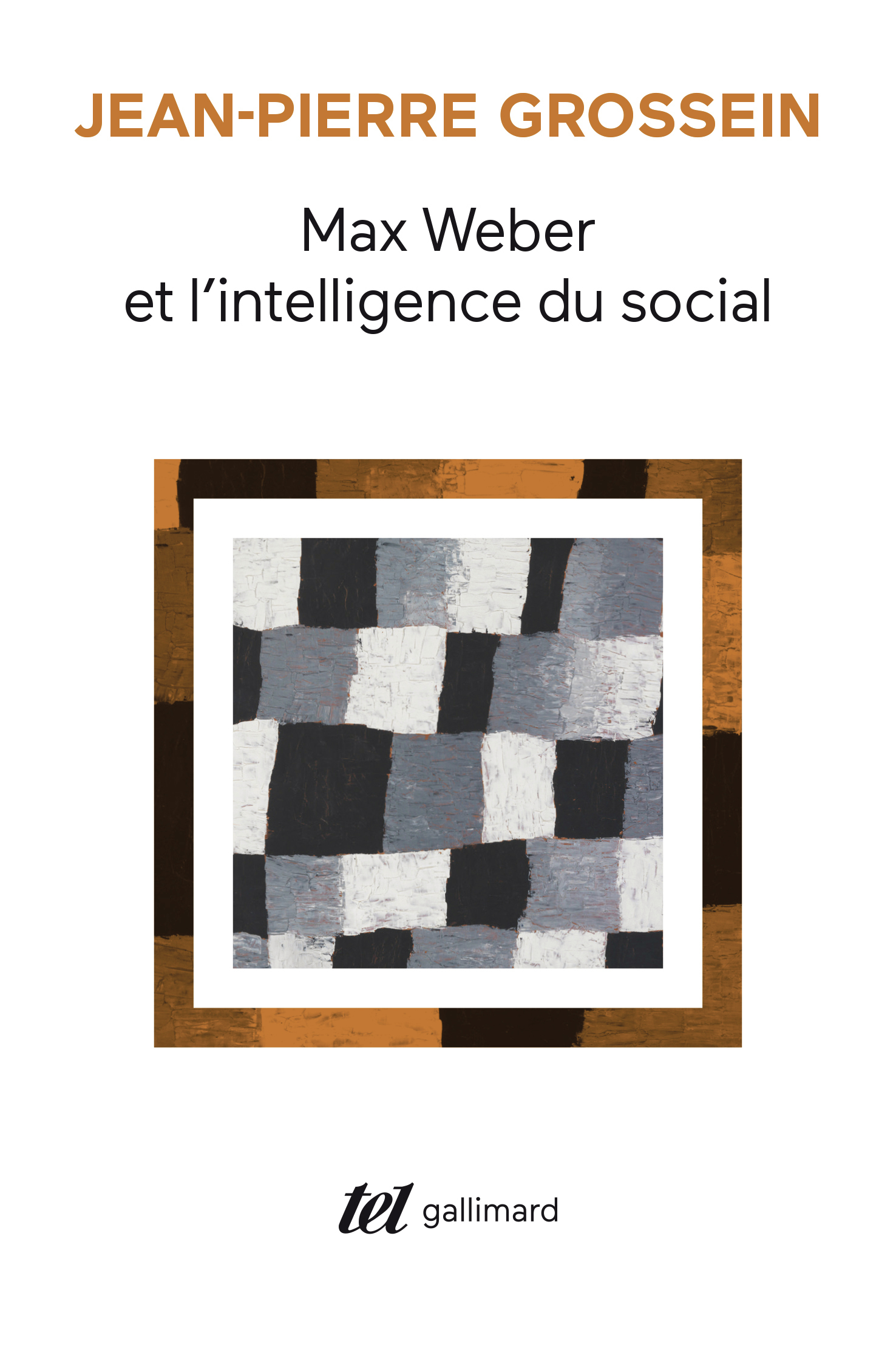 MAX WEBER ET L´INTELLIGENCE DU SOCIAL