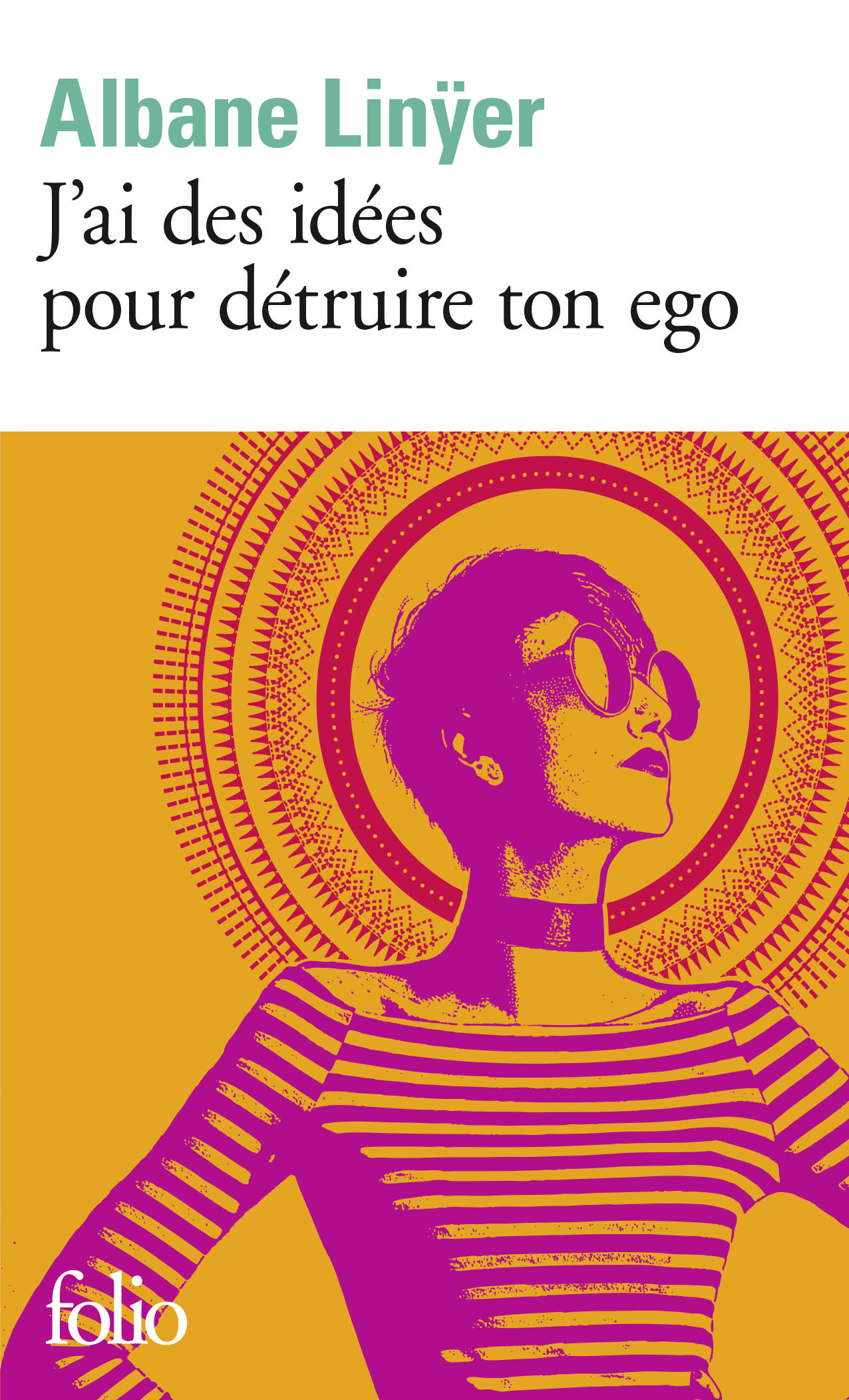 J´AI DES IDEES POUR DETRUIRE TON EGO
