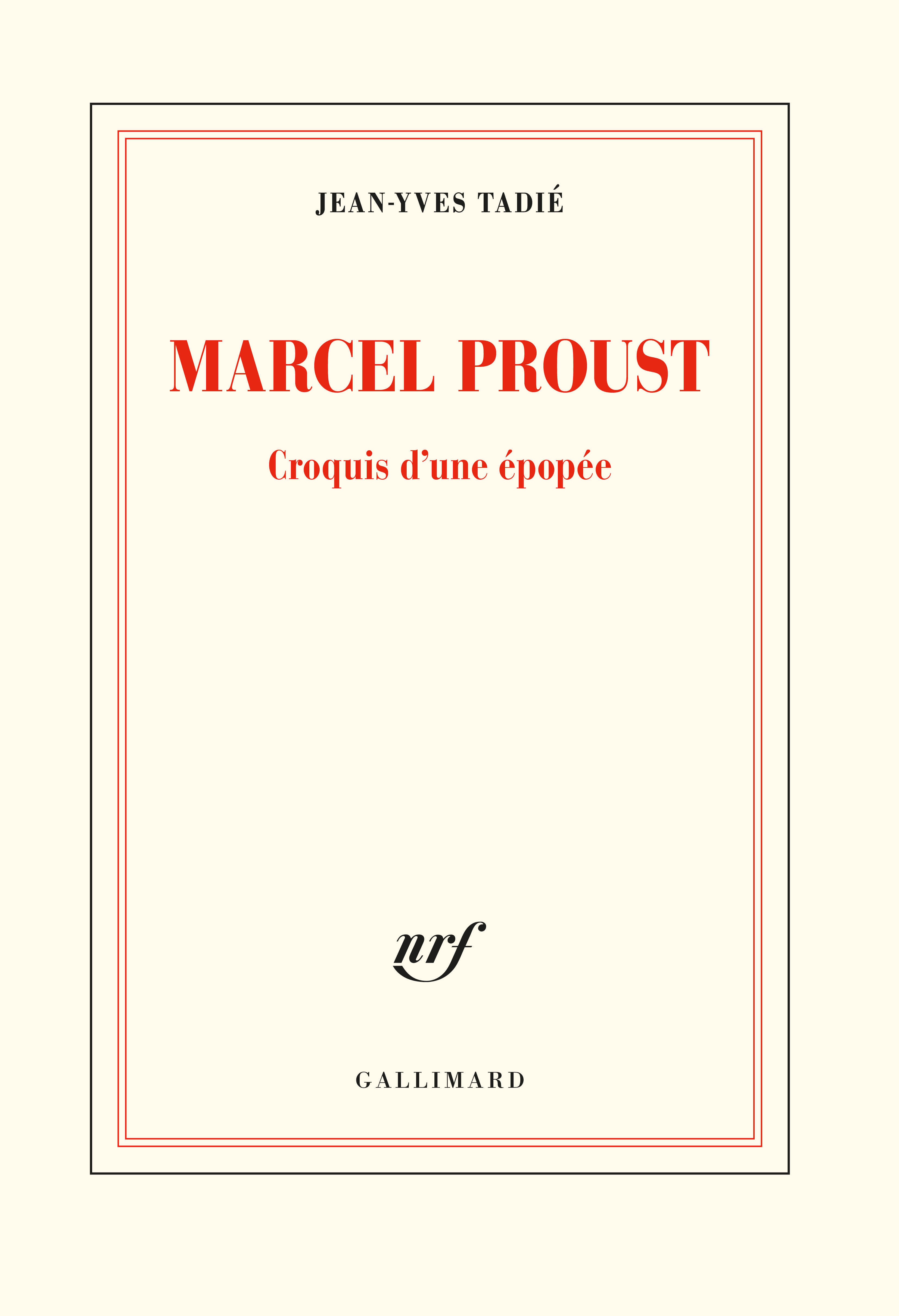 MARCEL PROUST - CROQUIS D´UNE EPOPEE