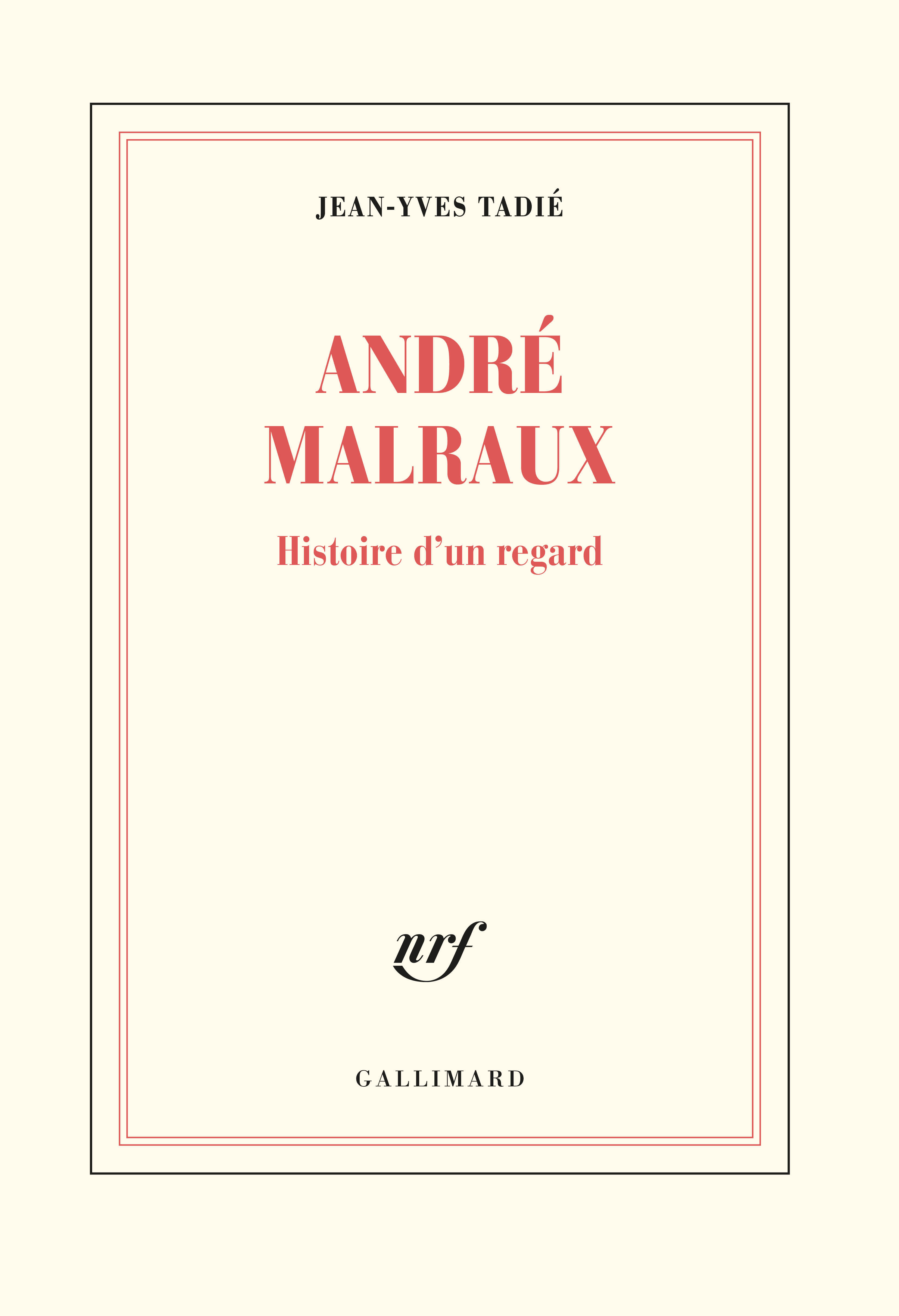 ANDRE MALRAUX - HISTOIRE D´UN REGARD