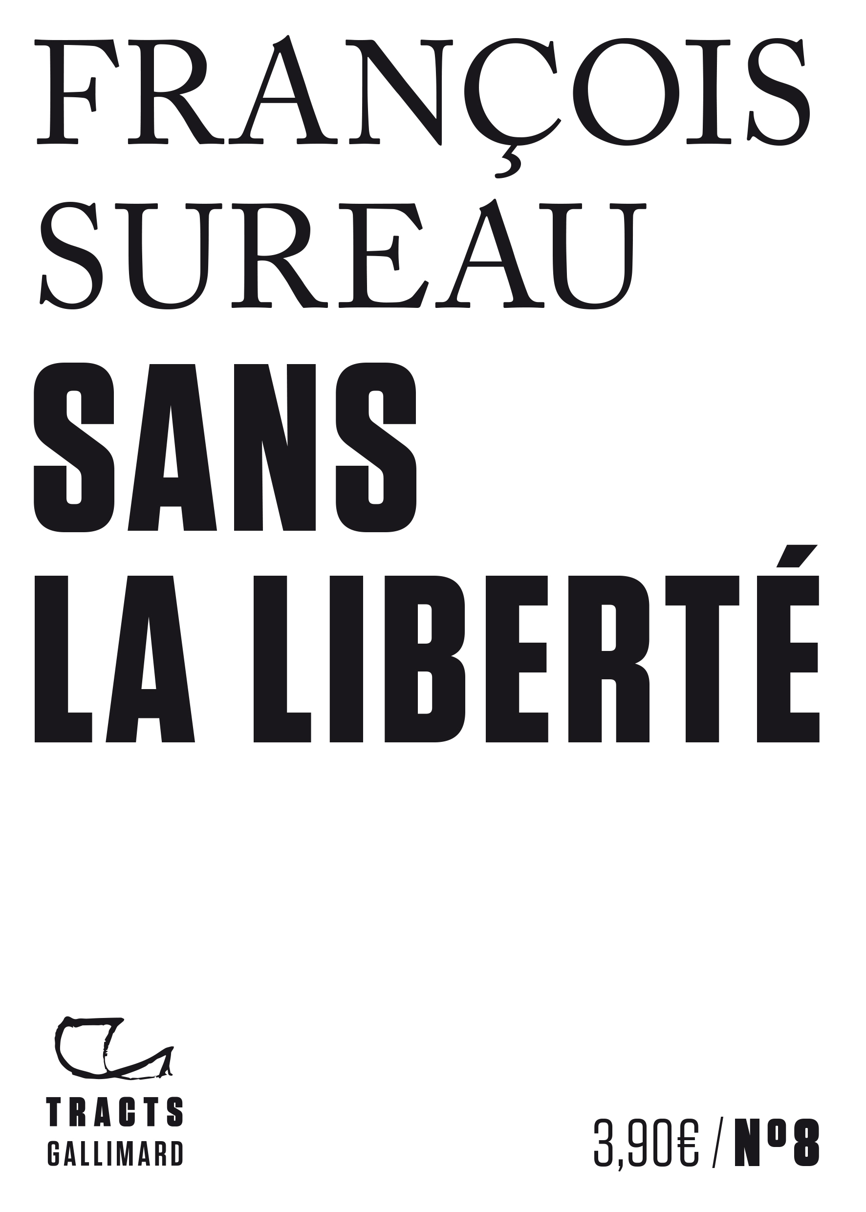 SANS LA LIBERTE