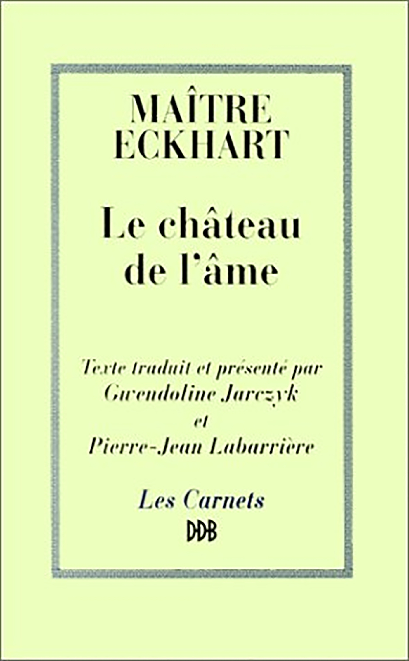 CHATEAU DE L'AME (LE)
