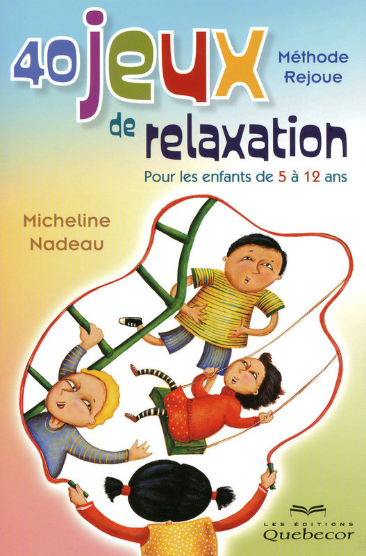 40 JEUX DE RELAXATION