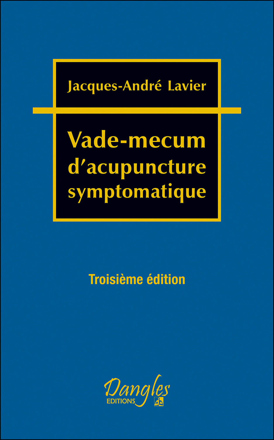 VADE MECUM D´ACUPUNCTURE SYMPTOMATIQUE