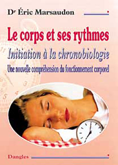 CORPS ET SES RYTHMES