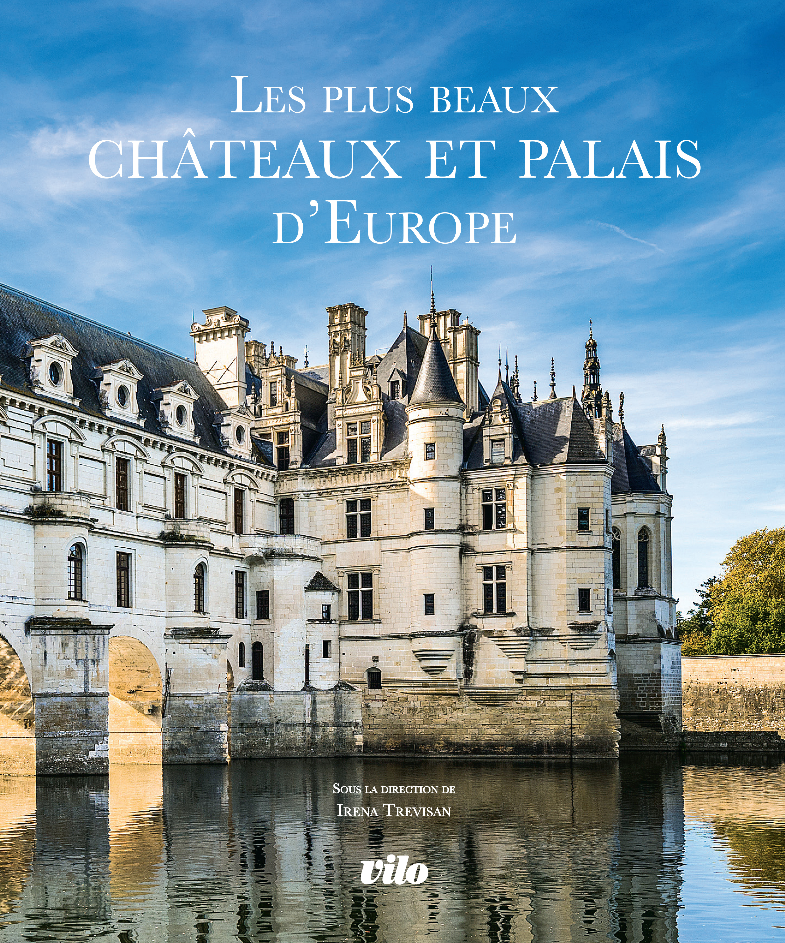 PLUS BEAUX CHATEAUX ET PALAIS D´EUROPE
