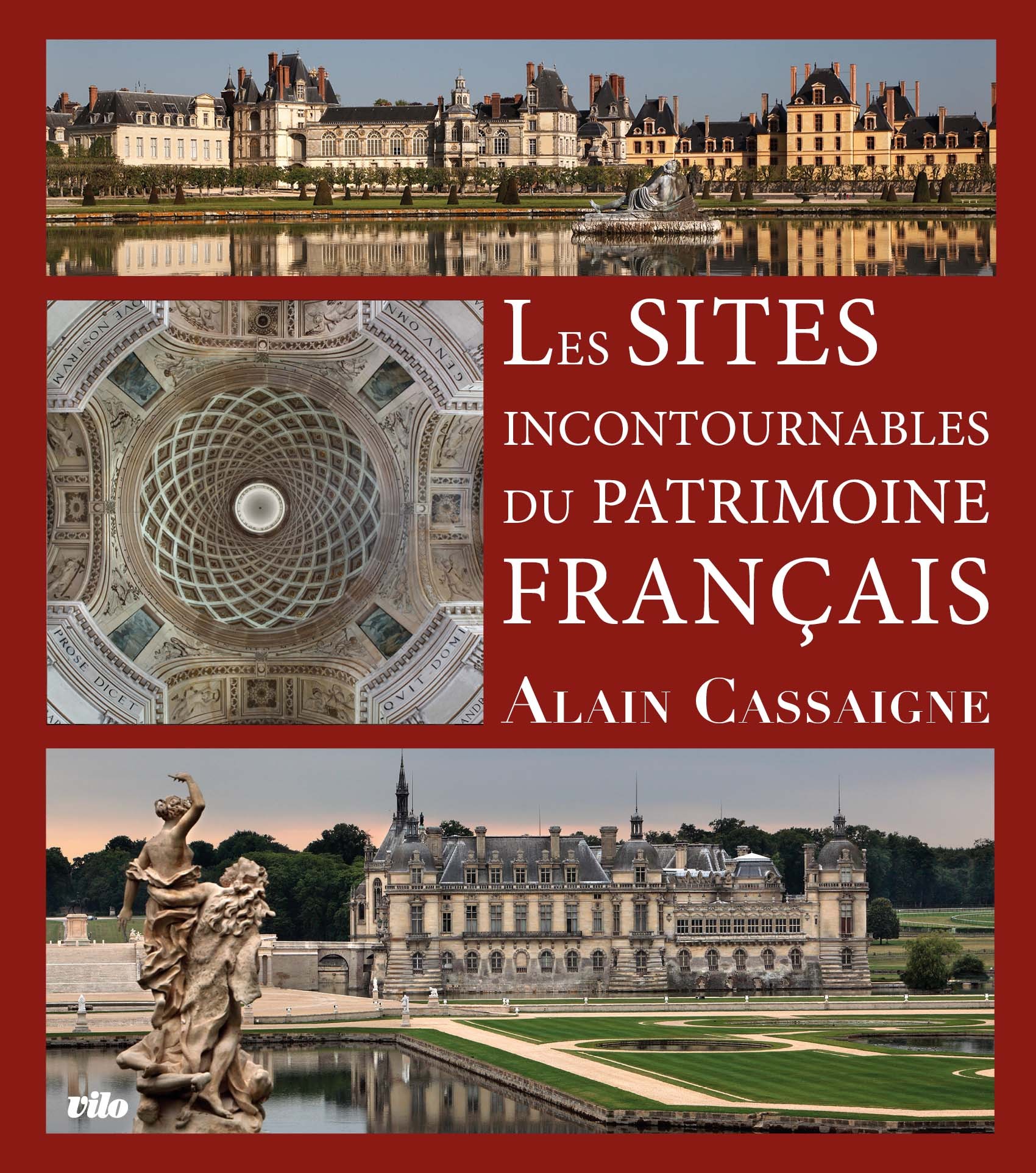 SITES INCONTOURNABLES DU PATRIMOINE FRANCAIS