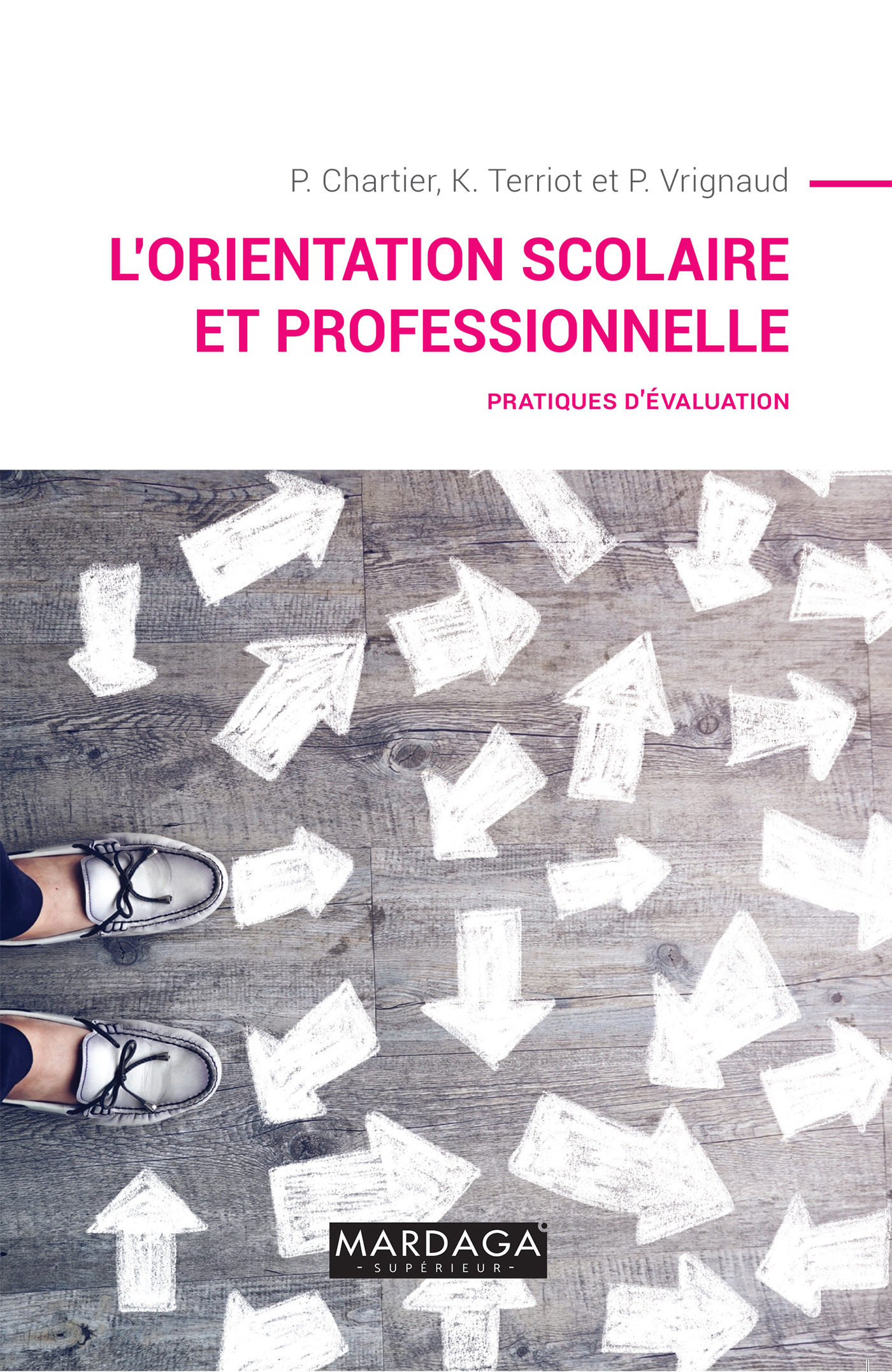 L´ORIENTATION SCOLAIRE ET PROFESSIONNELLE - PRATIQUES D´EVALUATION