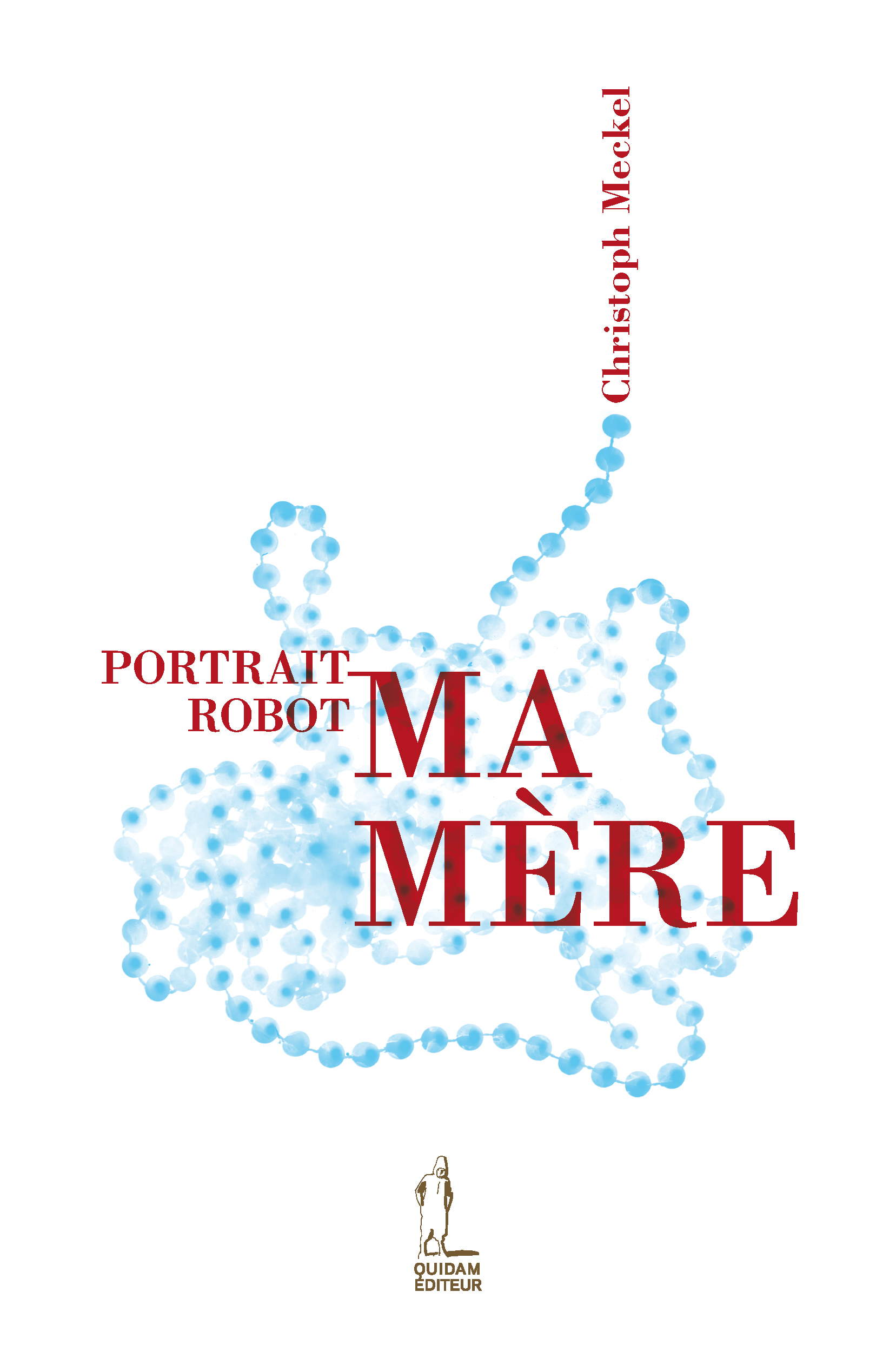 PORTRAIT ROBOT MON PERE / PORTRAIT ROBOT MA MERE