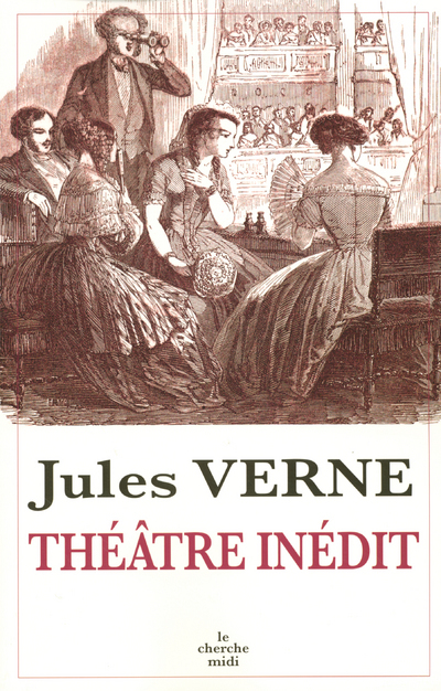 THEATRE INEDIT DE JULES VERNE
