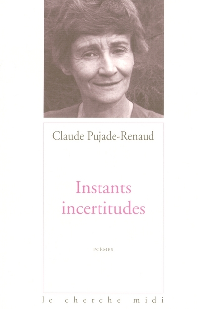 INSTANTS INCERTITUDES