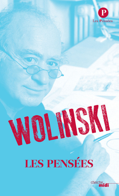 PENSEES DE WOLINSKI