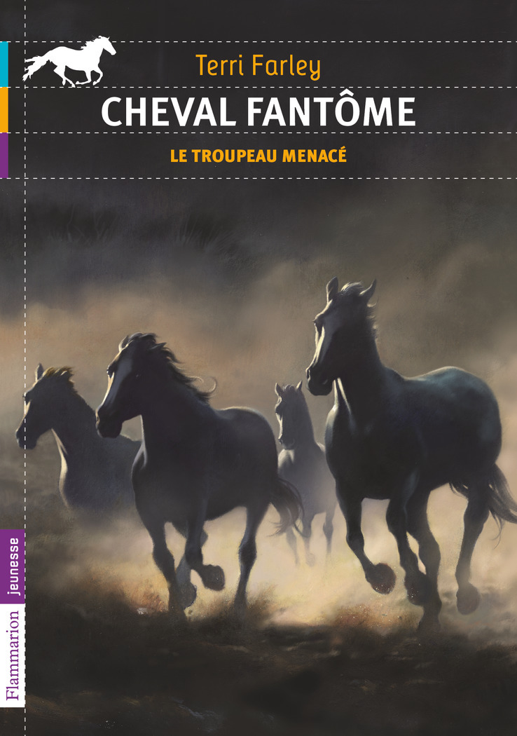 CHEVAL FANTOME T.6 LE TROUPEAU MENACE