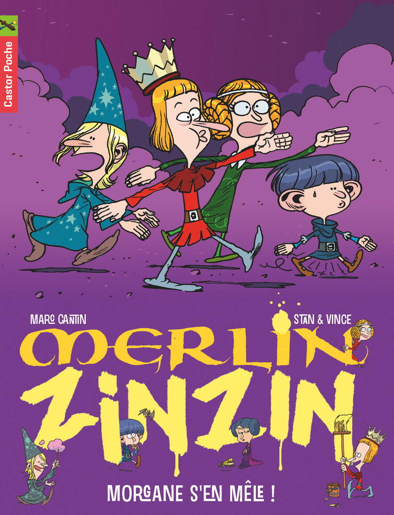 MERLIN ZINZIN T5 - MORGANE S´EN MELE !