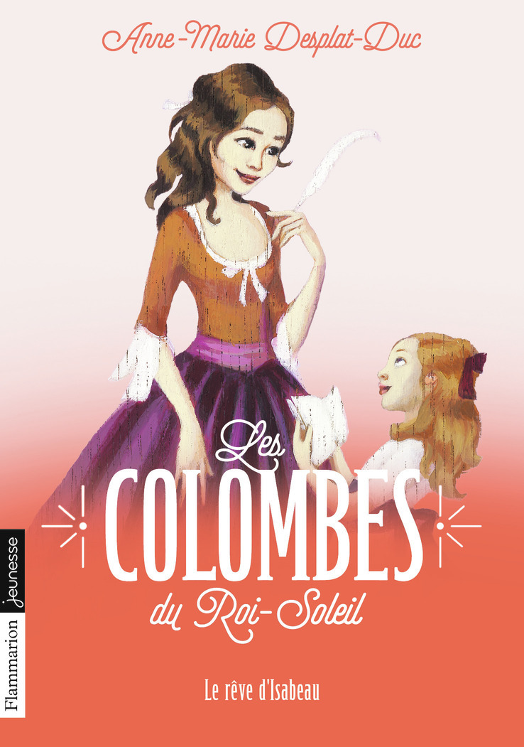 COLOMBES DU ROI SOLEIL T5 - LE REVE D´ISABEAU (POCHE)