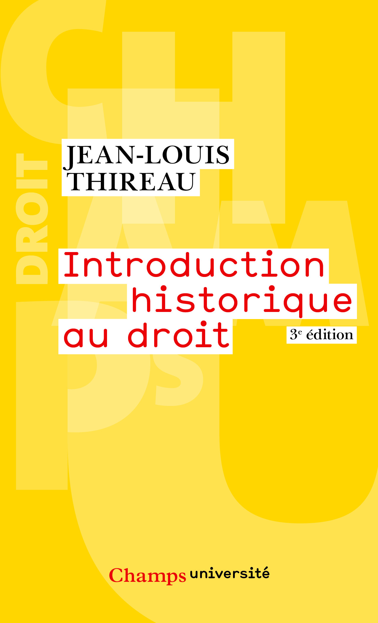 INTRODUCTION HISTORIQUE AU DROIT (NE)