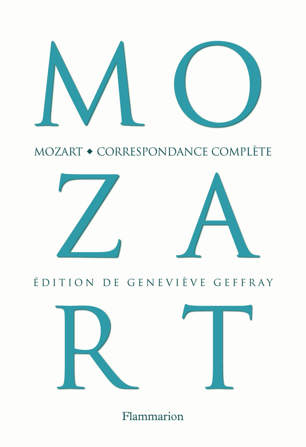 CORRESPONDANCE COMPLETE - MOZART