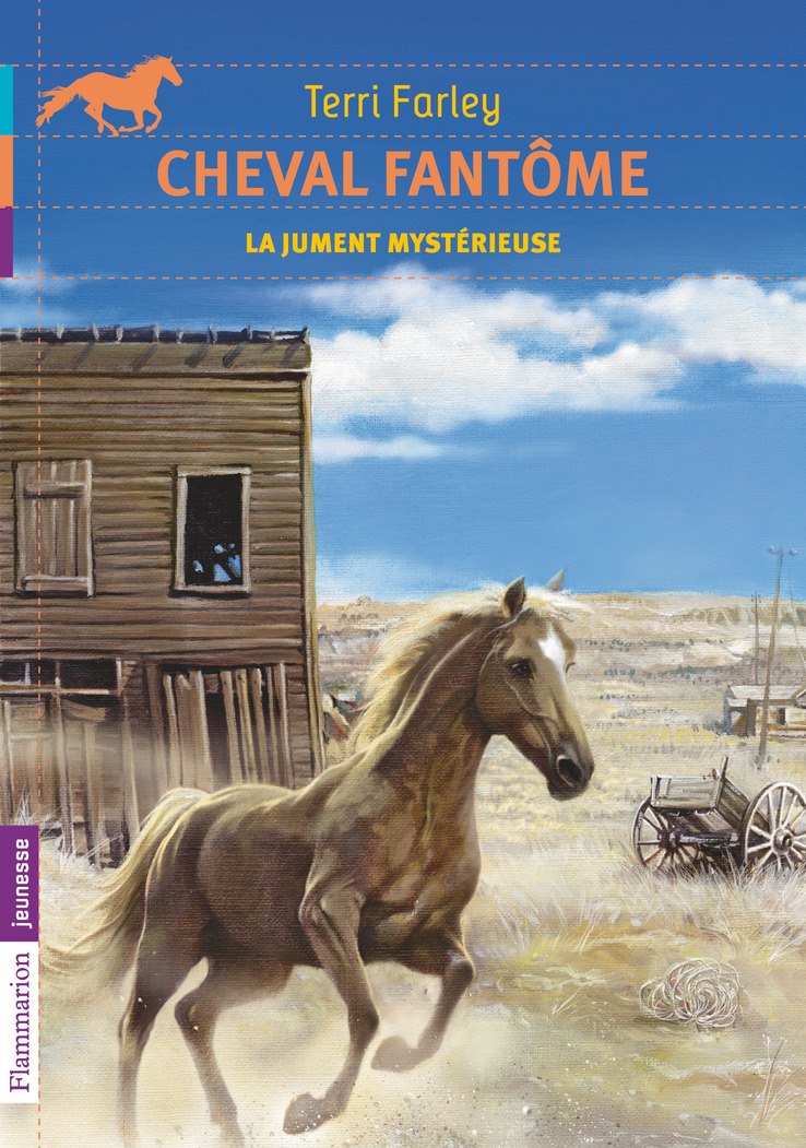 CHEVAL FANTOME T8 - LA JUMENT MYSTERIEUSE