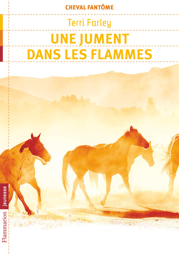 CHEVAL FANTOME T3 - UNE JUMENT DANS LES FLAMMES