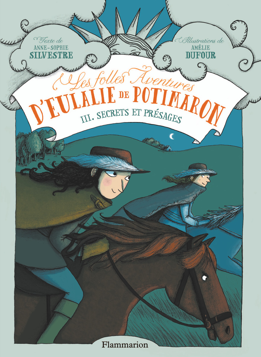 FOLLES AVENTURES D´EULALIE DE POTIMARON T3 SECRETS ET PRESAGES