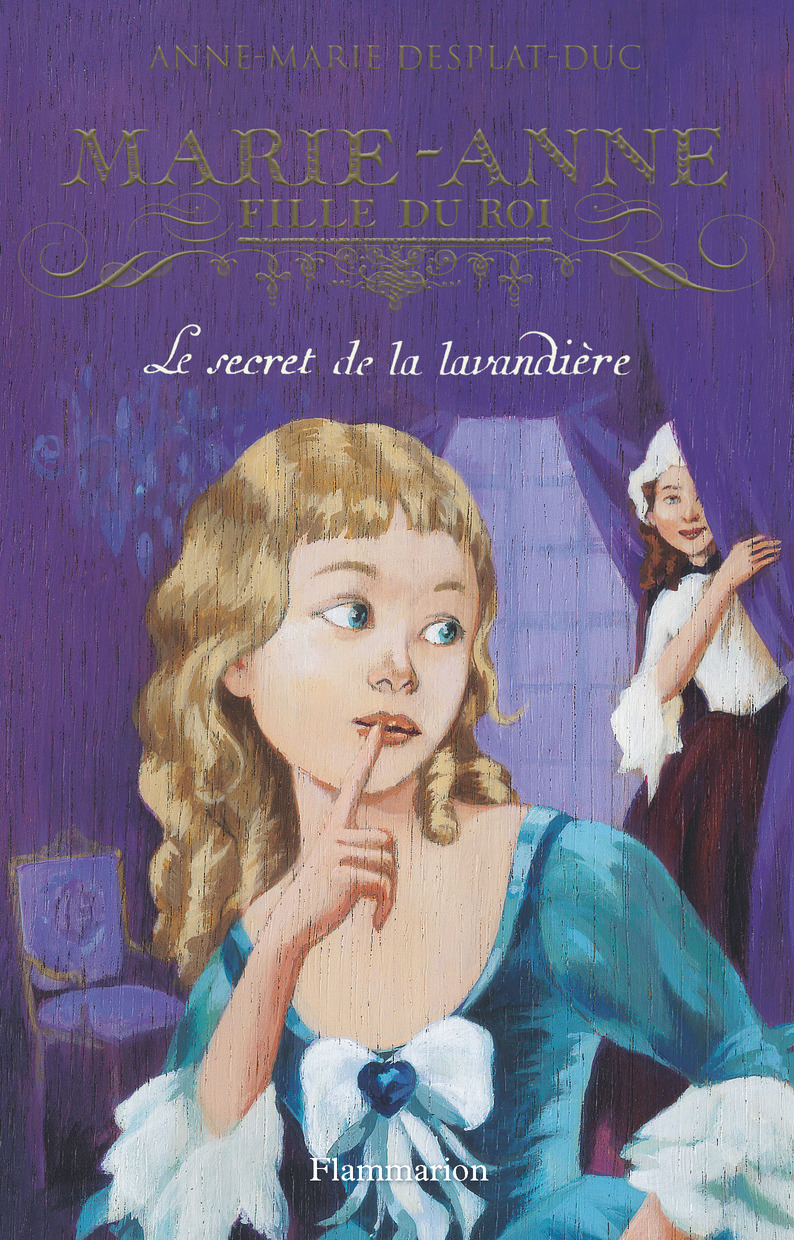 MARIE-ANNE T3 - LE SECRET DE LA LAVANDIERE