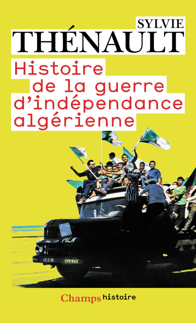 HISTOIRE DE LA GUERRE D´INDEPENDANCE ALGERIENNE
