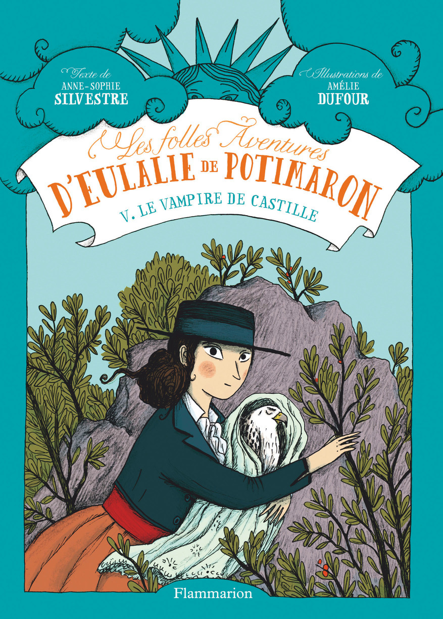 FOLLES AVENTURES D´EULALIE DE POTIMARON T5 (FLAMMARION) LE VAMPIRE DE CASTILLE