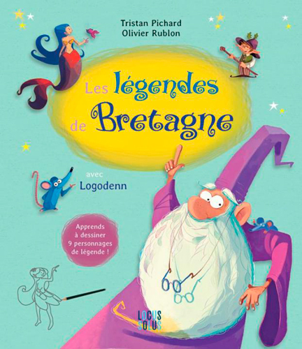 LEGENDES DE BRETAGNE AVEC LOGODENN