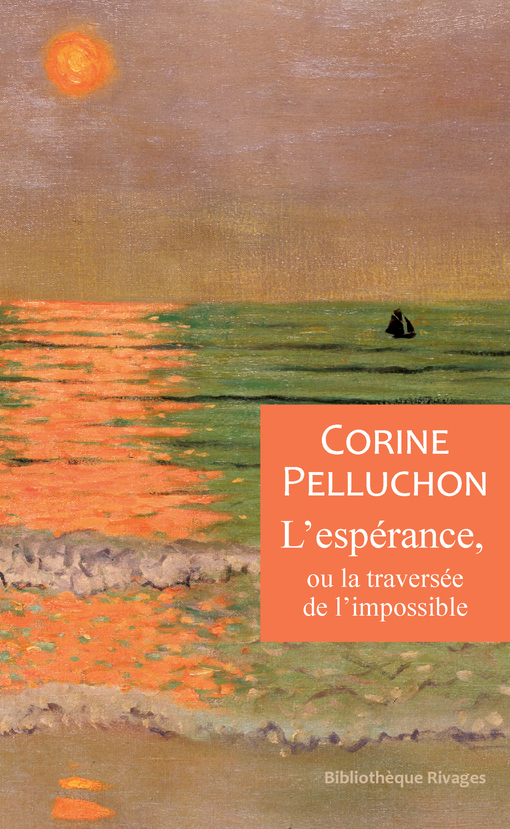 ESPERANCE, OU LA TRAVERSEE DE L´IMPOSSIBLE