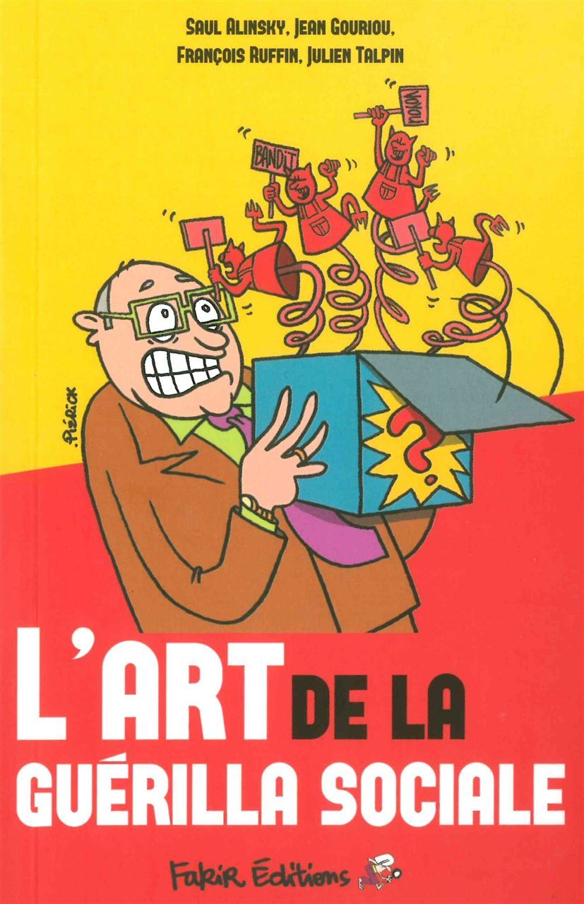 ART DELA GUERILLA SOCIALE (L´)
