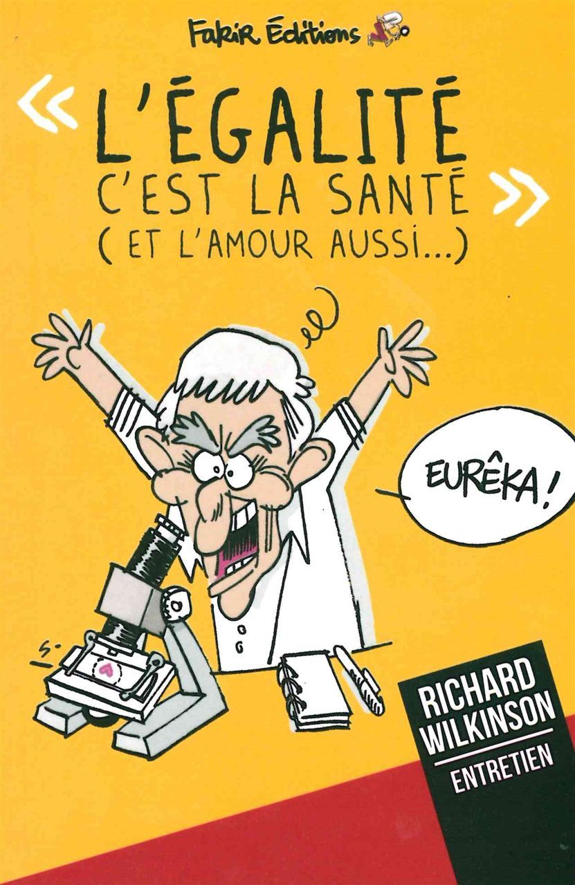 EGALITE C´EST LA SANTE (L´)