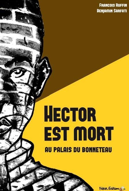 HECTOR EST MORT