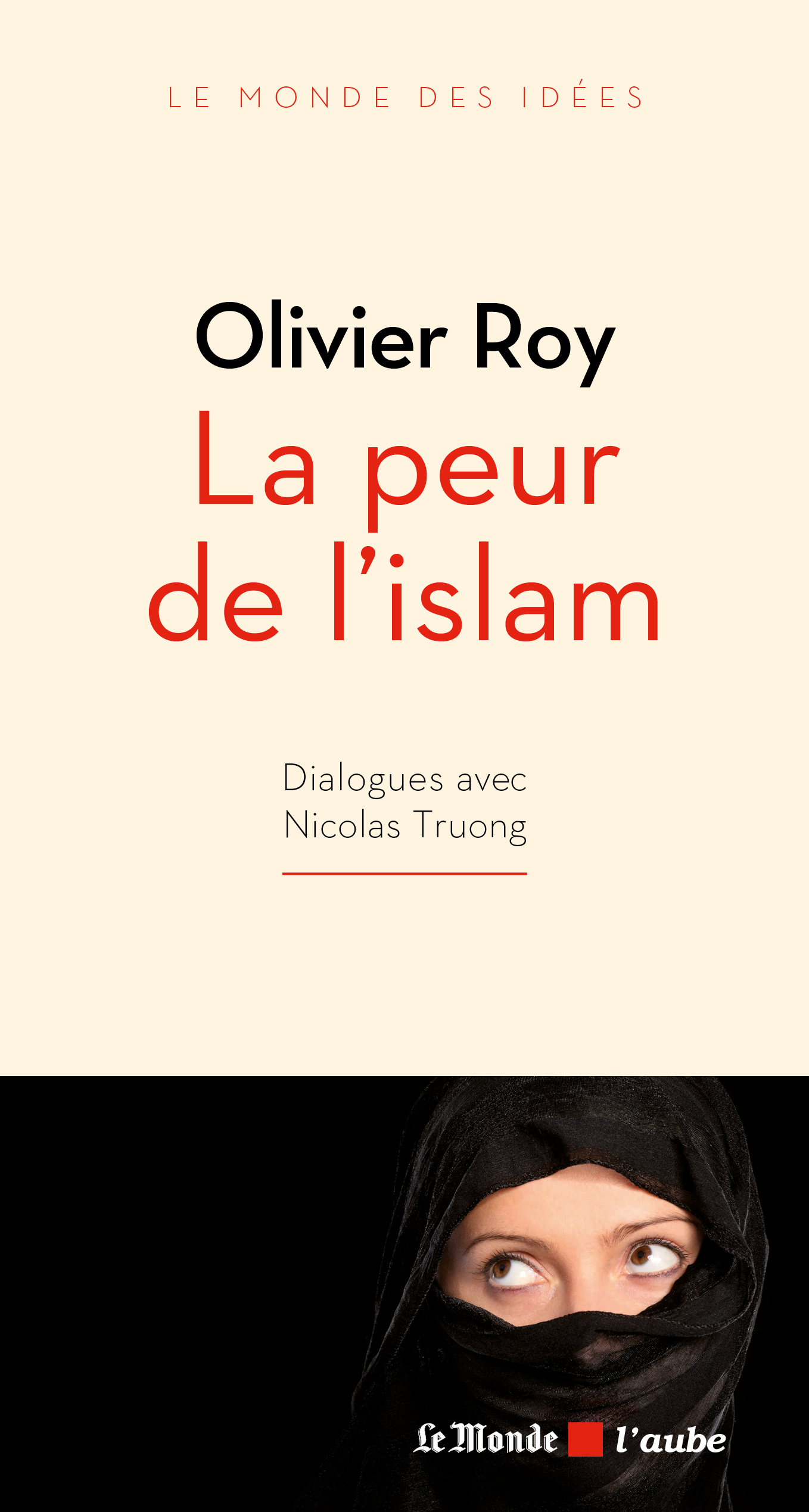 PEUR DE L´ISLAM (LA)
