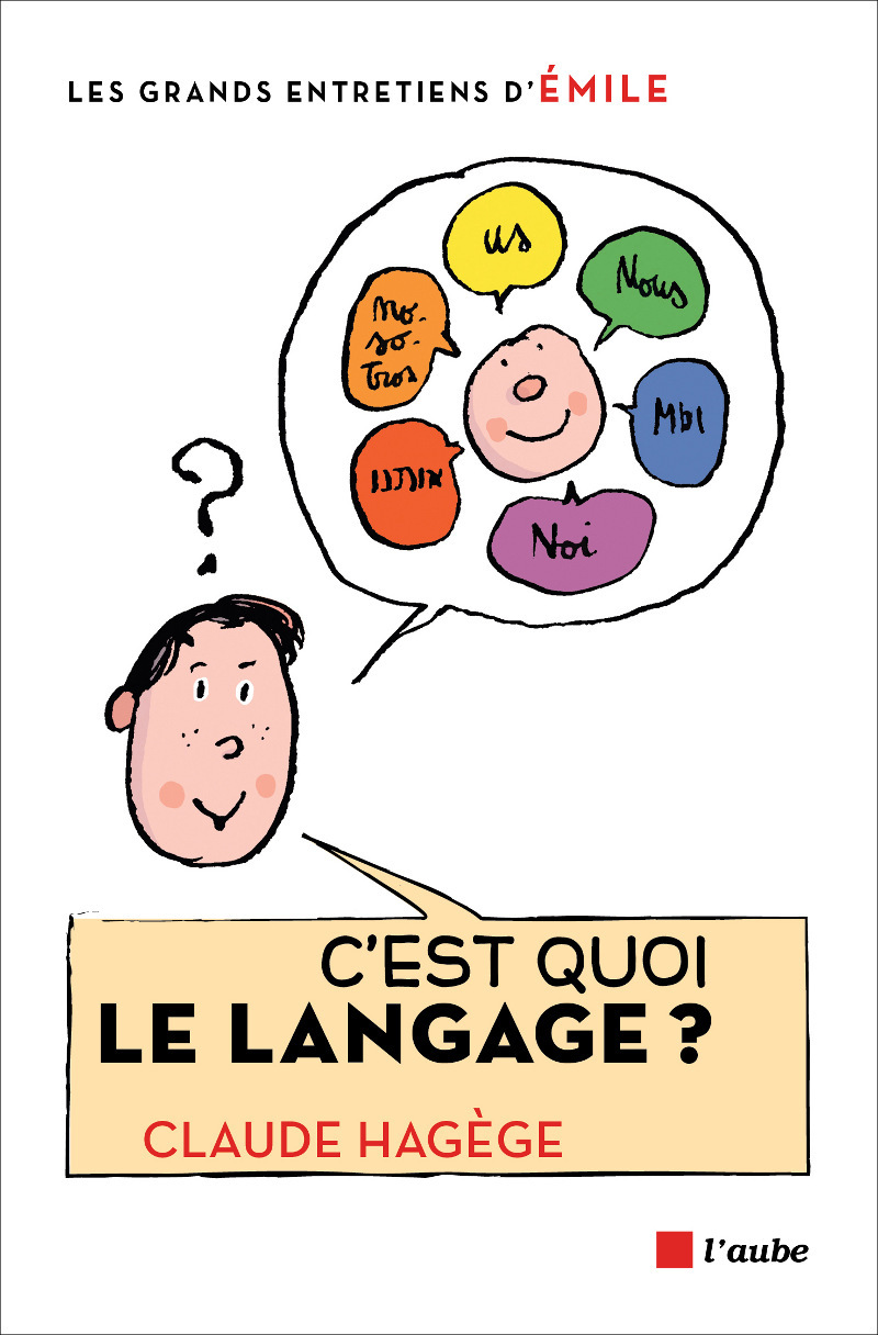 C´EST QUOI LE LANGAGE ?