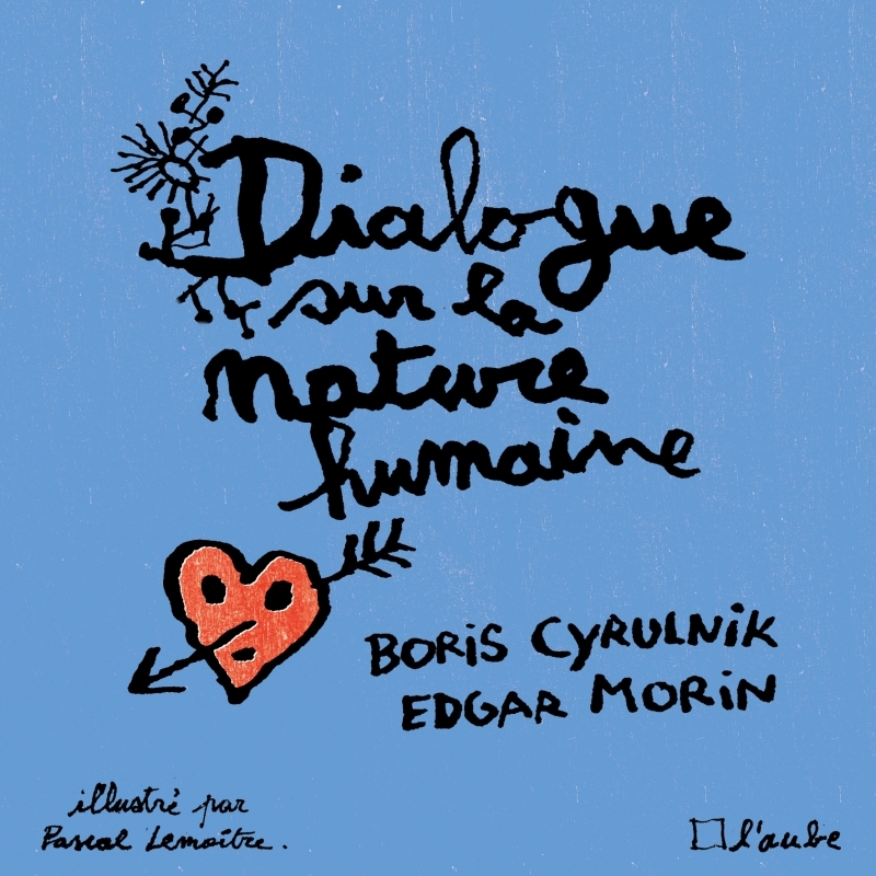 DIALOGUE SUR LA NATURE HUMAINE