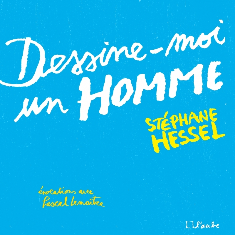 DESSINE-MOI UN HOMME (ILLUSTRE)