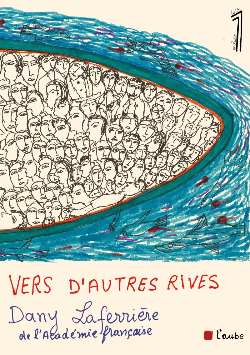 VERS D´AUTRES RIVES