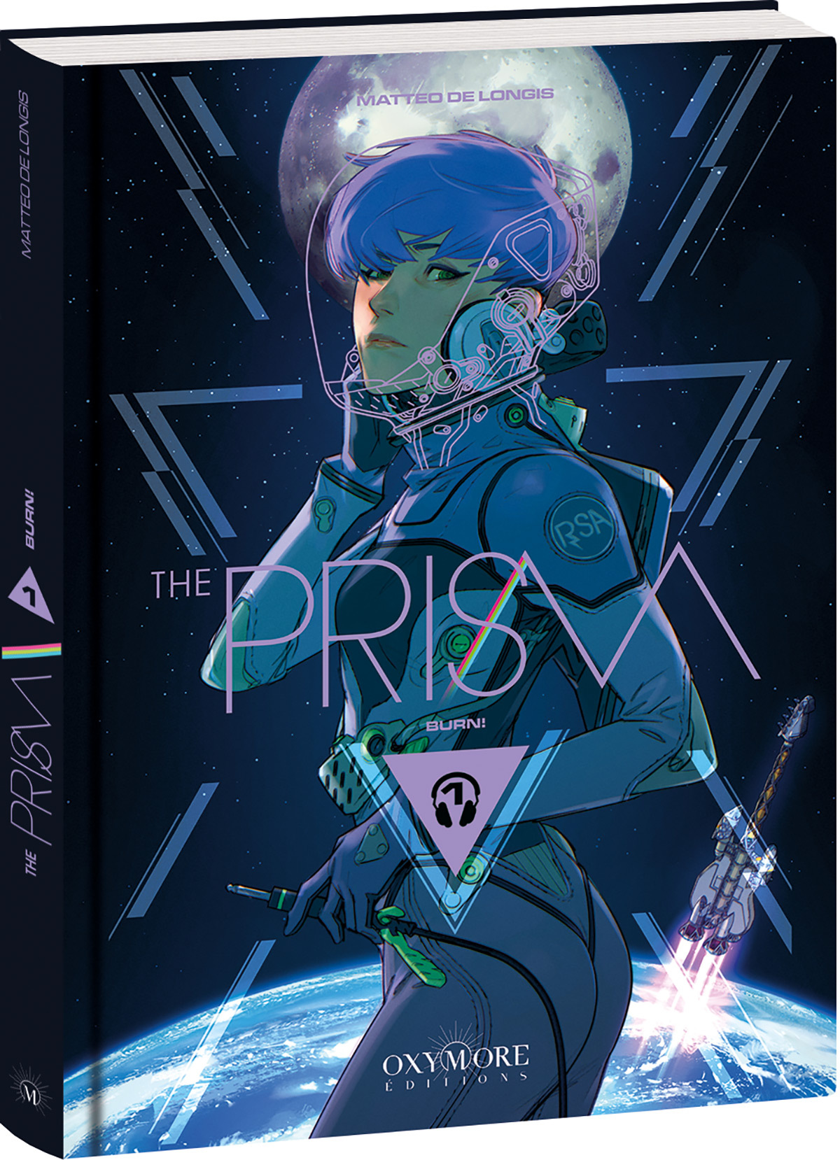 THE PRISM - TOME 1 - BURN!