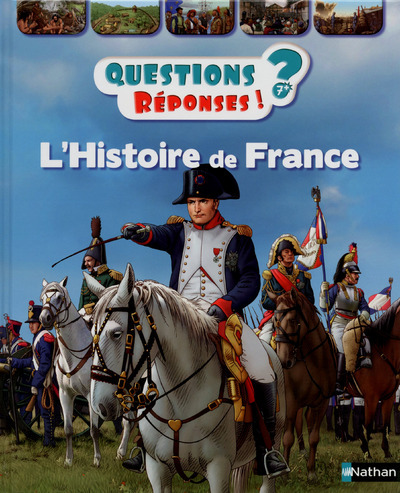 HISTOIRE DE FRANCE (L´) - QUESTIONS / REPONSES 7 +