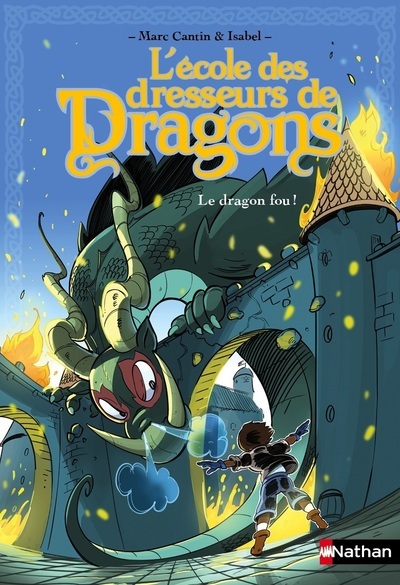 L´ECOLE DES DRESSEURS DE DRAGONS LE DRAGON FOU ! - VOL5