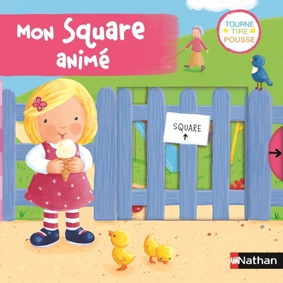 MON SQUARE ANIME - TOURNE, TIRE, POUSSE