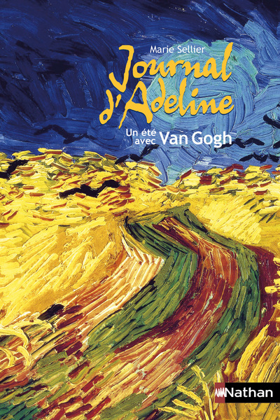 JOURNAL D´ADELINE UN ETE AVEC VAN GOGH