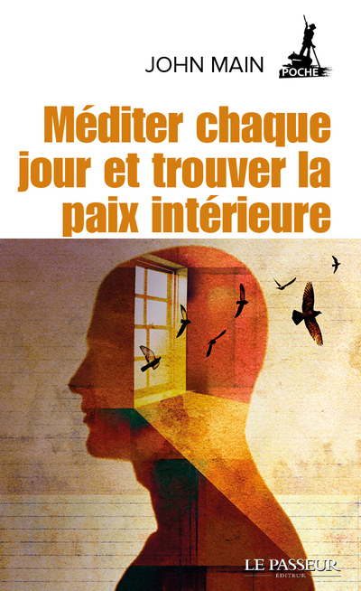 MEDITER CHAQUE JOUR ET TROUVER LA PAIX INTERIEURE