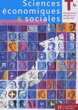 SCIENCES ECONOMIQUES ET SOCIALES TERMINALE ES ENSEIGNEMENTS OBLIGATOIRE ET DE SPECIALITE