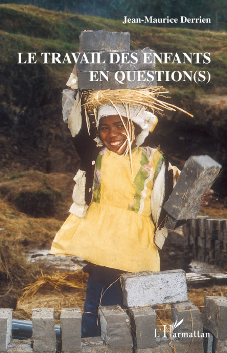 TRAVAIL DES ENFANTS EN QUESTIONS