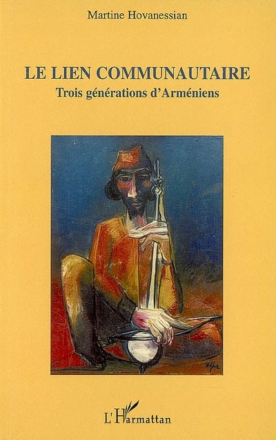 LIEN COMMUNAUTAIRE TROIS GENERATIONS D´ARMENIENS