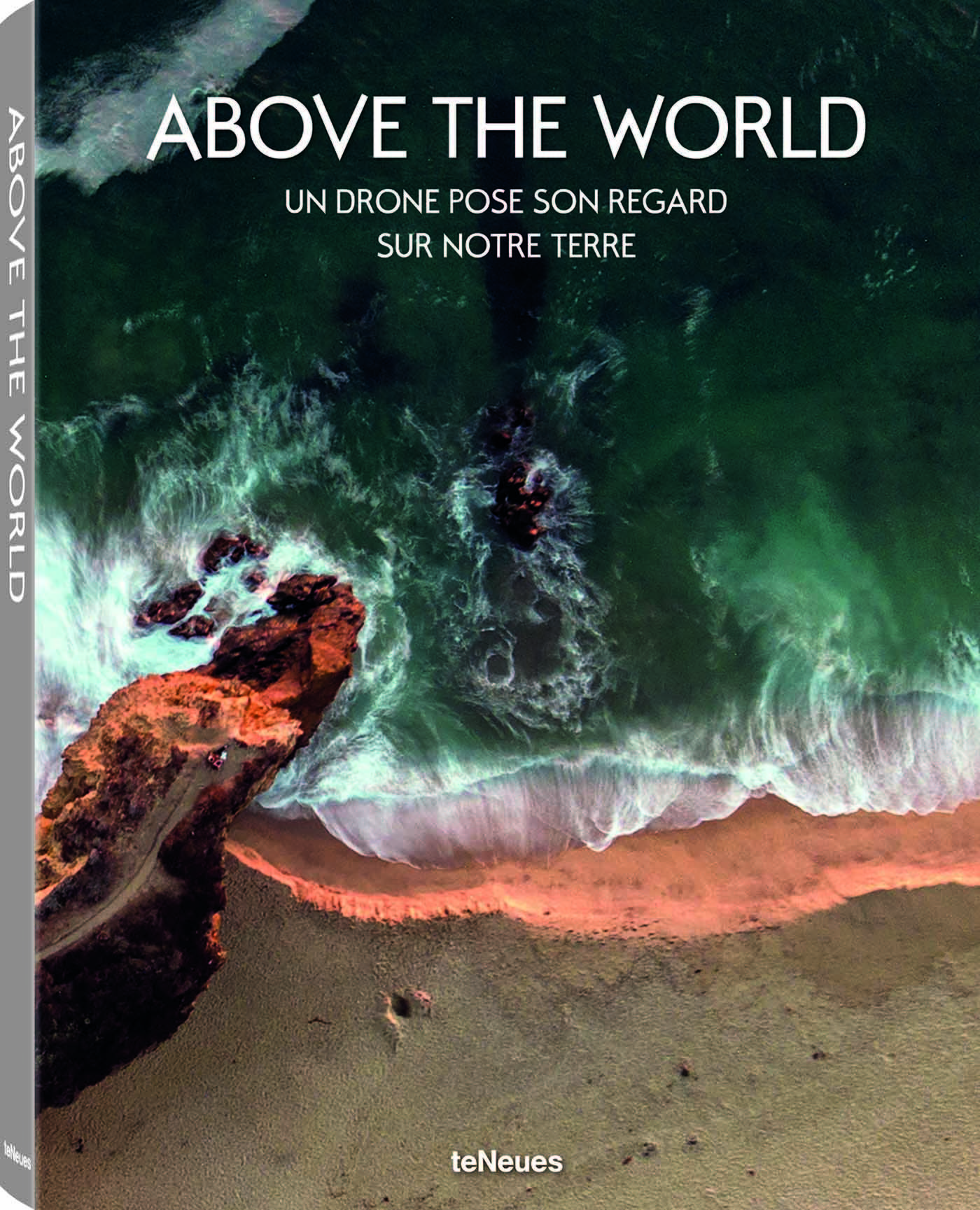 ABOVE THE WORD - UN DRONE POSE SON REGARD SUR NOTRE TERRE