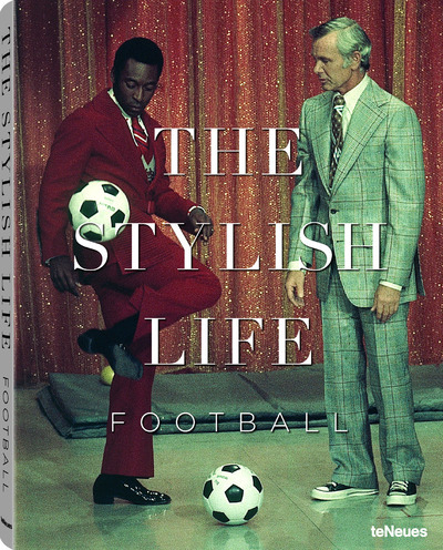 THE STYLISH LIFE FOOTBALL